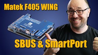 How to Matek F405 Wing INAV SBUS and SmartPort [upl. by Linden274]