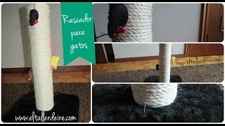 DIY Rascador para gatos [upl. by Anaile]