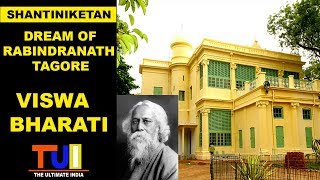 Shantiniketan  Dream Of Rabindranath Tagore [upl. by Rabah459]