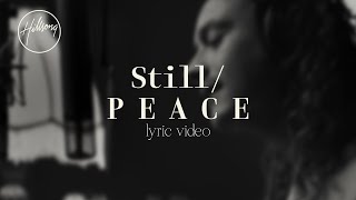 Still  P E A C E Official Lyric Video  Hillsong Worship [upl. by Daphne]