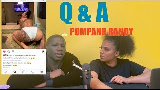 QampA WITH POMPANO RANDY  QUESTIONS FROM MY IG FOLLOWERS [upl. by Tenaej]