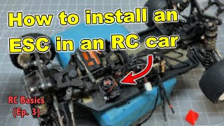 ESC installation tutorial howto RC car RC Basics 3 [upl. by Adaran]