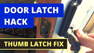 Thumb Latch Door Handle Wont Retract  SOLVED Household Hack [upl. by Venice]