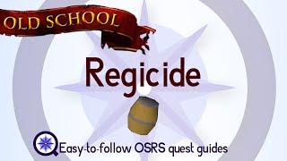 Regicide  OSRS 2007  Easy Old School Runescape Quest Guide [upl. by Ellehcrad684]