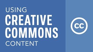 Using Creative Commons Content [upl. by Cohdwell196]