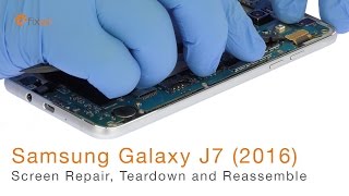 Samsung Galaxy J7 2016 Screen Repair Teardown and Reassemble  Fixezcom [upl. by Amar]