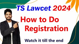 How to do RegistrationTS Lawcet 2024 [upl. by Rugg]