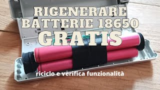 Rigenerare batterie 18650 gratis [upl. by Arodnap106]