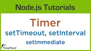 Nodejs Timer API setTimeout setInterval setImmediate and how to cancel a timer [upl. by Anirda]