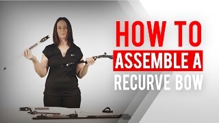 How to assemble a recurve bow  Archery 360 [upl. by Narra]