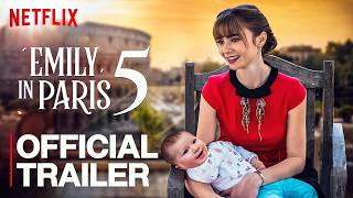 Emily in Paris Season 5 OFFICIAL Trailer amp Announcement [upl. by Lainahtan]