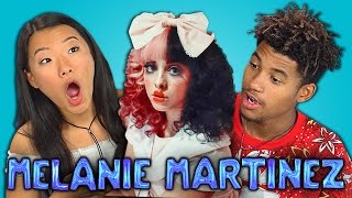 TEENS REACT TO MELANIE MARTINEZ [upl. by Hennessy]