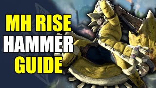 Monster Hunter Rise  Hammer Guide with Timestamps [upl. by Oetsira]