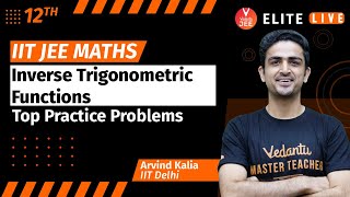 ITF Class 12  Top Practice Problem  JEE Main  JEE Advanced Arvind Sir Vedantu [upl. by Coral57]