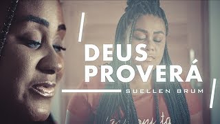 Deus Proverá  Suellen Brum COVER Gabriela Gomes [upl. by Nidroj]