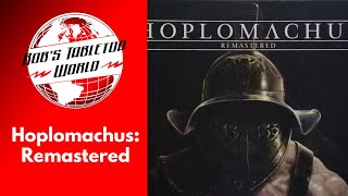 Rob Plays Hoplomachus Remastered [upl. by Cirdek]