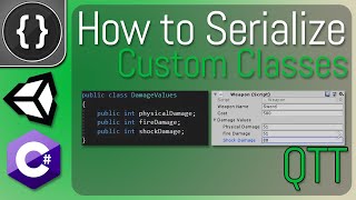 Serializing Custom Classes Unity Tutorial [upl. by Otilesoj]