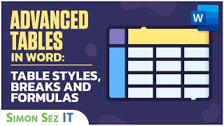 Advanced Tables in Word Table Styles Breaks and Formulas [upl. by Benzel]