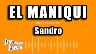 Sandro  El Maniqui Versión Karaoke [upl. by Alian]