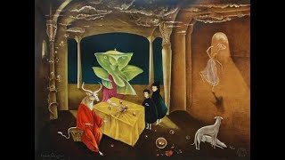 Leonora Carrington Final [upl. by Ibrahim]