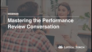 Mastering the Performance Review Conversation [upl. by Azyl]