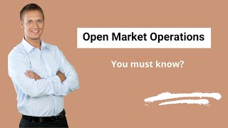 Open Market Operations Definition  Example  How it works [upl. by Irb]