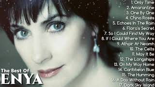 The Best of ENYA  NonStop Playlist [upl. by Aikemahs394]