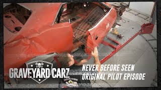 Never Before Seen Original Pilot  Graveyard Carz [upl. by Ennail]