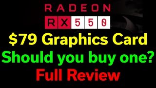 AMD RX 550  Full Review  79 Graphics Card [upl. by Anitsrik]