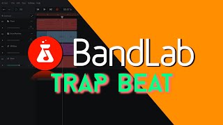 How To Make A Trap Beat In BandLab BandLab Trap Beat Tutorial [upl. by Linnie]