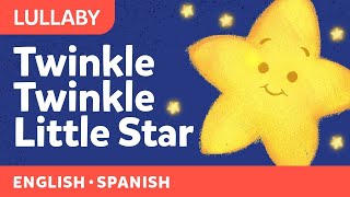 Twinkle Twinkle Little Star  Estrellita ¿dónde estás  Bilingual Lullaby  Canticos [upl. by Wurst]