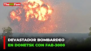 BOMBARDEO MASIVO EN DONDETSK RUSIA REIVINDICA NUEVOS TERRITORIOS  TheMXFam [upl. by Ayom]