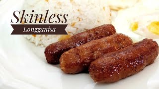 Super Easy Skinless Longganisa  Filipino Sausage [upl. by Dusza562]