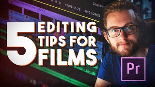 5 Essential Editing Tips for Short Films [upl. by Prospero]