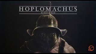 Hoplomachus Remastered overview [upl. by Ainezey]