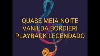 QUASE MEIANOITE  PLAYBACK LEGENDADO [upl. by Avram]