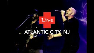 LIVE  Live in Atlantic City NJ [upl. by Susej]