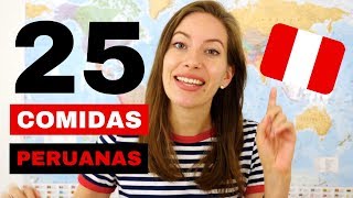 25 Comidas Peruanas Que Hay Que Probar [upl. by Eluk]