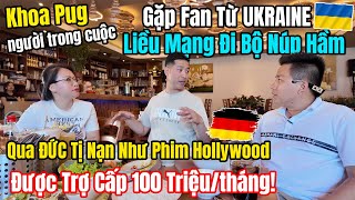 Khoa Pug Bất Ngờ Gặp Fan Từ UKRAINE Liều Mạng Đi Bộ Vượt Bao Hiểm Nguy qua ĐỨC Tị Nạn Thành Công [upl. by Ludeman305]