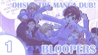 Ouran Highschool Host Club The Manga Dub BLOOPERS EP 1 [upl. by Landsman228]