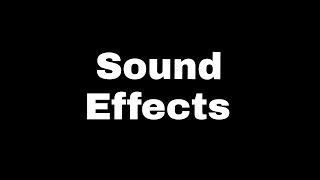 Sound effects 62 famous sound effects [upl. by Adneral]