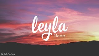 Mesto  Leyla Lyrics [upl. by Carolan]