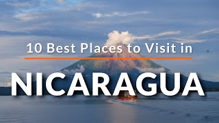 10 Best Places to visit in Nicaragua  Travel Video  SKY Travel [upl. by Annazus]