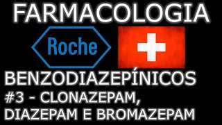 Aula Benzodiazepínicos 3  Clonazepam Diazepam e Bromazepam  Farmacologia Médica [upl. by Nezah]