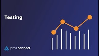 Getting Started with Jama Connect Testing [upl. by Aikkin862]