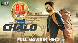 Chalo Full Movie Dubbed In Hindi  Naga Shaurya Rashmika Mandanna [upl. by Ybrik234]