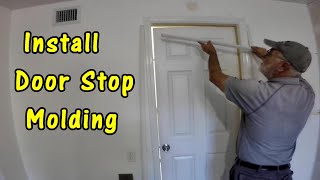 How to Replace Door Stop Molding on Interior Door [upl. by Gordie]