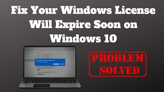 Fix Your Windows License Will Expire Soon on Windows 10 [upl. by Draned966]