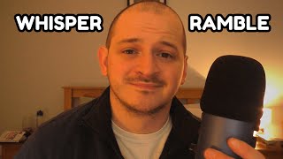 ASMR Whisper Ramble [upl. by Nothsa]