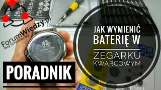 JAK WYMIENIĆ BATERIĘ W ZEGARKU KWARCOWYM NA RĘKĘ  ForumWiedzy [upl. by Araz]